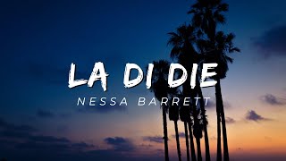 Nessa Barrett - la di die (Lyrics) feat. jxdn | speed up \& reverb | lyrics
