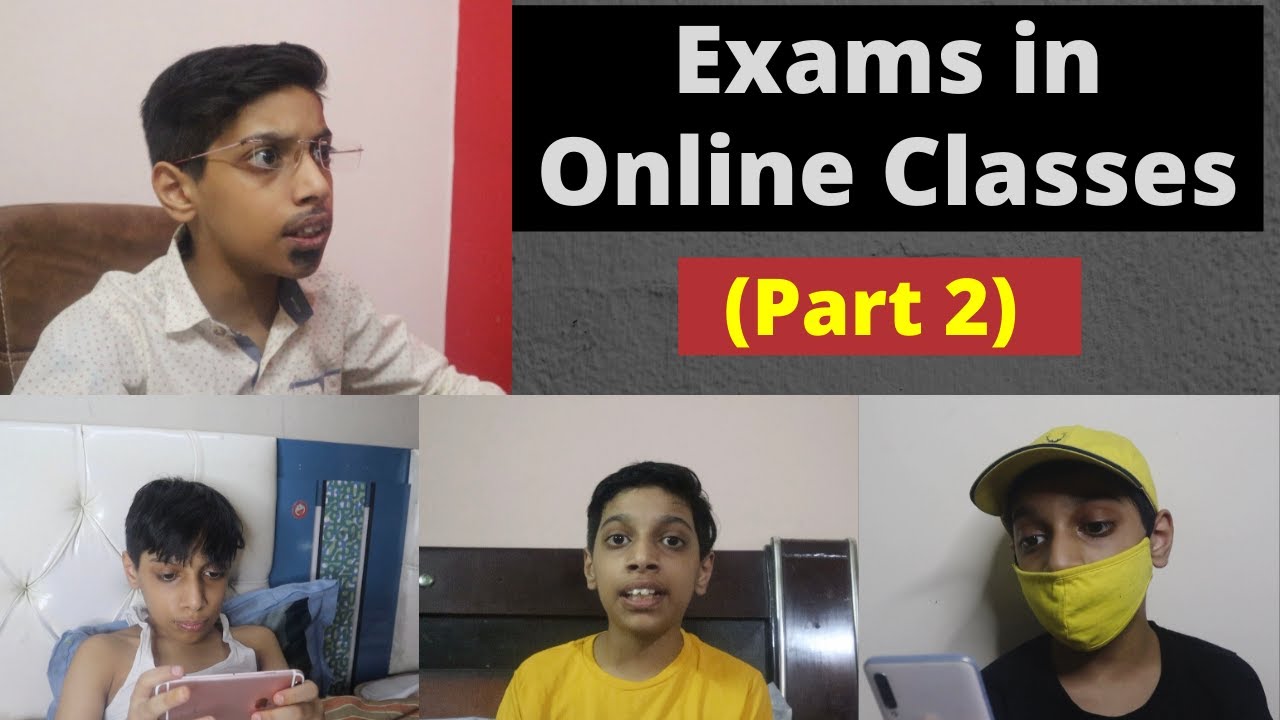 Exam in Online Class | Online Classes (Part 2) | KANAV SEYTH