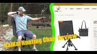 KalKal Hunting Chair Review.