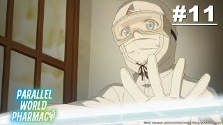 Parallel World Pharmacy - Episode 11 [English Sub]