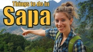 Things to do in Sapa Vietnam | Top Attractions Travel Guide