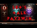 Let's Talk: Pay to Win | Diablo Immortal