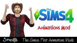 The Sims 4 (CAS): First Animations Mods