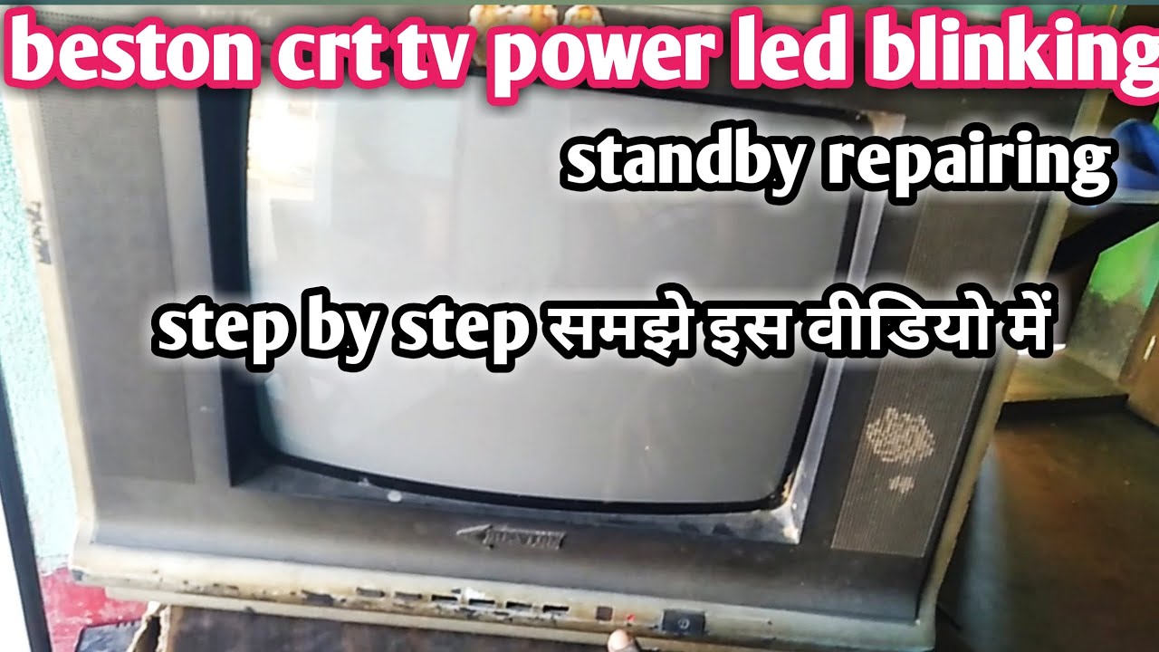 beston crt tv power led blinking! standby problem repairing YouTube
