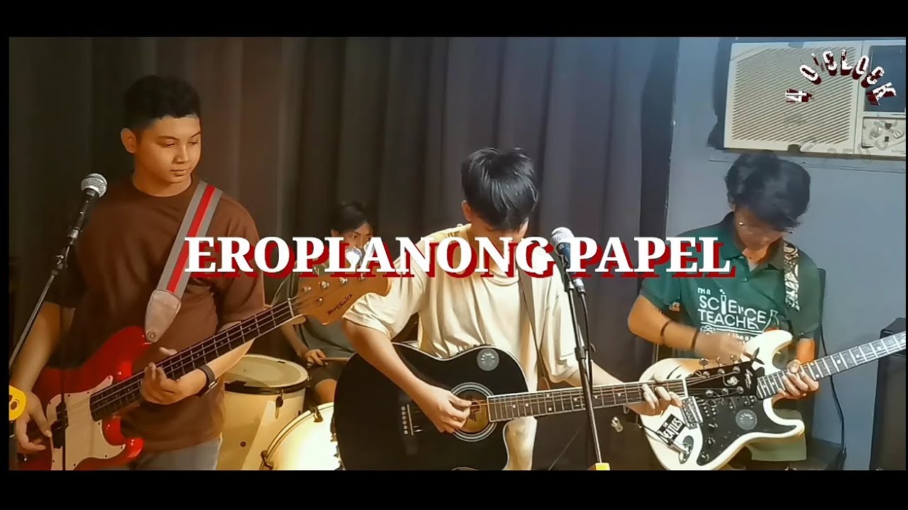 Eroplanong papel (December Avenue) Cover by 4 O'clock