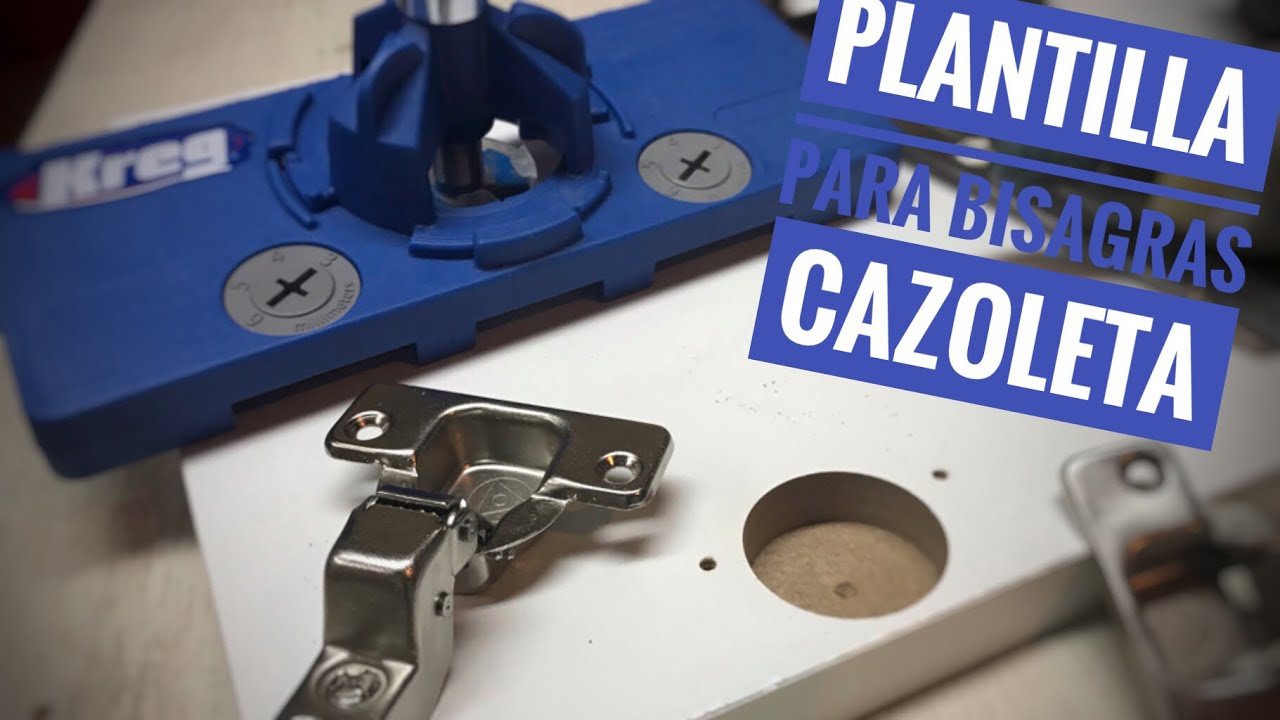 04 ⚠️ - Plantilla para BISAGRA CAZOLETA - Serie Kreg Jig - YouTube