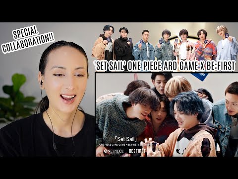 ONE PIECE CARD GAME × BE:FIRST COLLABORATION SONG 「Set Sail」 REACTION (ENG/JPN SUBS)