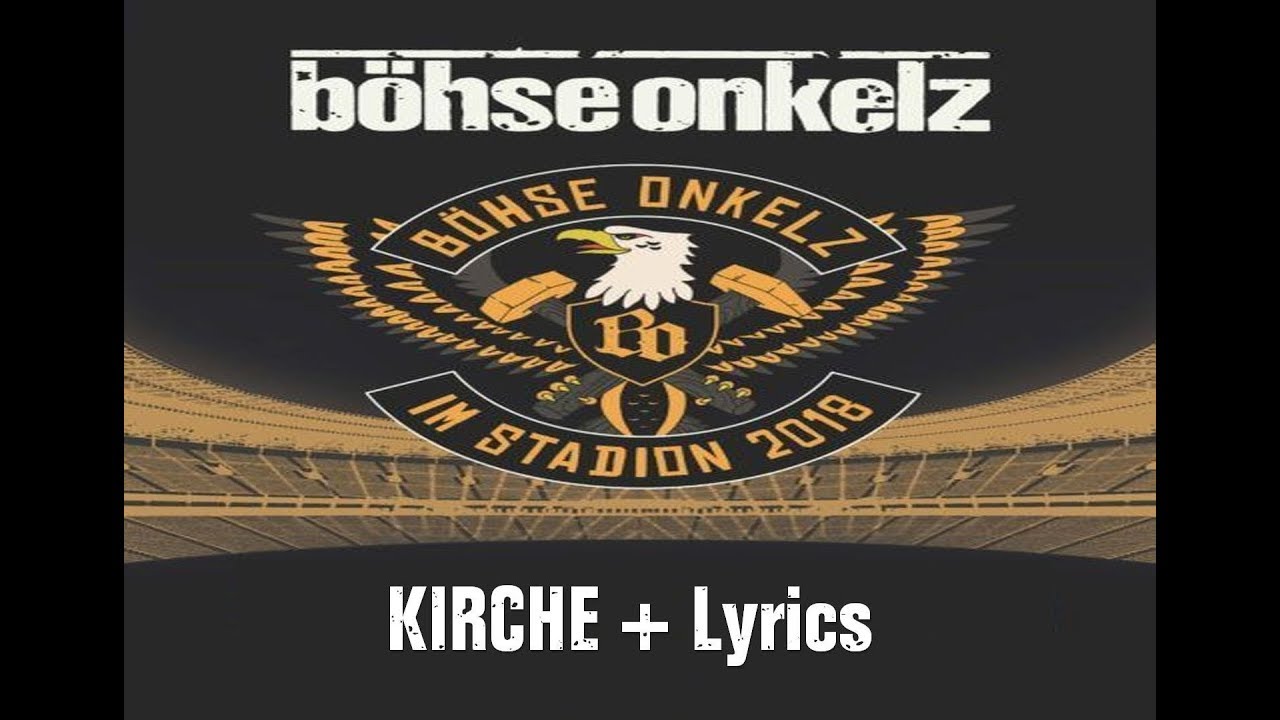Bohse Onkelz Kirche Text