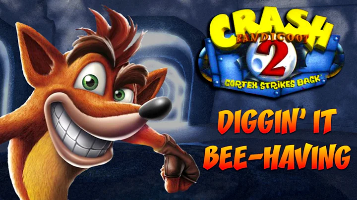 Crash Bandicoot N. Sane Trilogy: Crash 2 - Diggin' It / Bee-Having OST