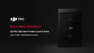 DJI PRO Launch Event - Set A New Standard (DJI RS 3, DJI RS 3 Pro, DJI Transmission)