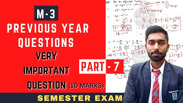 7. PTU M-3 Engineering Mathematics Previous Year Questions || Questions With Solutions || Easy Ways