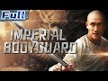 【ENG】Imperial Bodyguard | Costume Movie | Action Movie | China Movie Channel ENGLISH