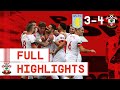 HIGHLIGHTS: Aston Villa 3-4 Southampton | Premier League