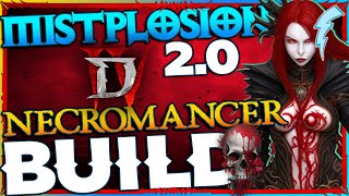 『Mistplosion 2.0』 Necromancer Build for Diablo IV [A+ Tier Grade]