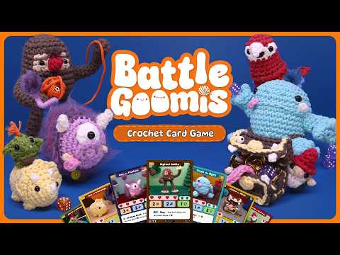 Battle Goomis: The Crochet Card Game - Now Crowdfunding!