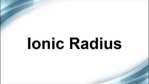PAP atomic structure part 7: Ion radius
