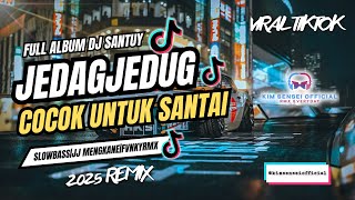 DJ SAHUR SAHUR FULL ALBUM 2025 LAGU REMIX TERBARU FULL BASS