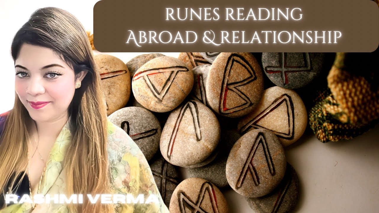 RUNES READING ( ABROAD & Relationship ) . - YouTube