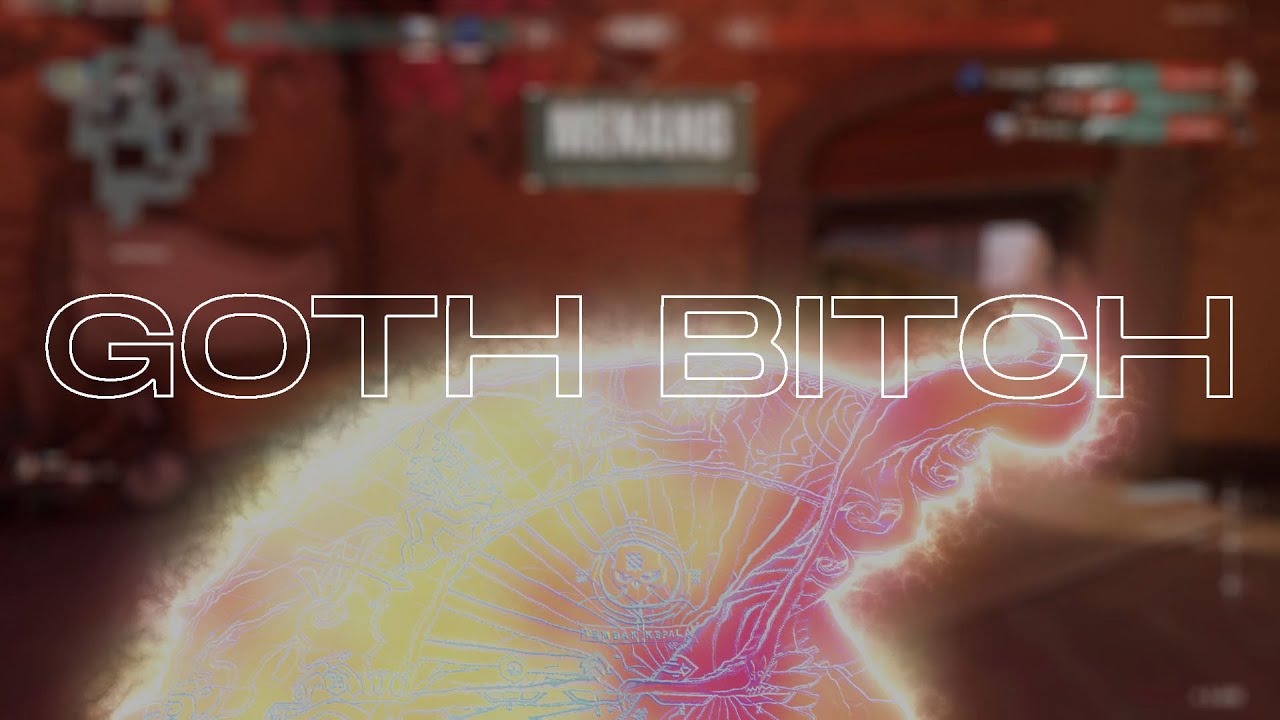Goth Bitch (Valorant Montage)