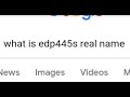 EDP445 Real Name