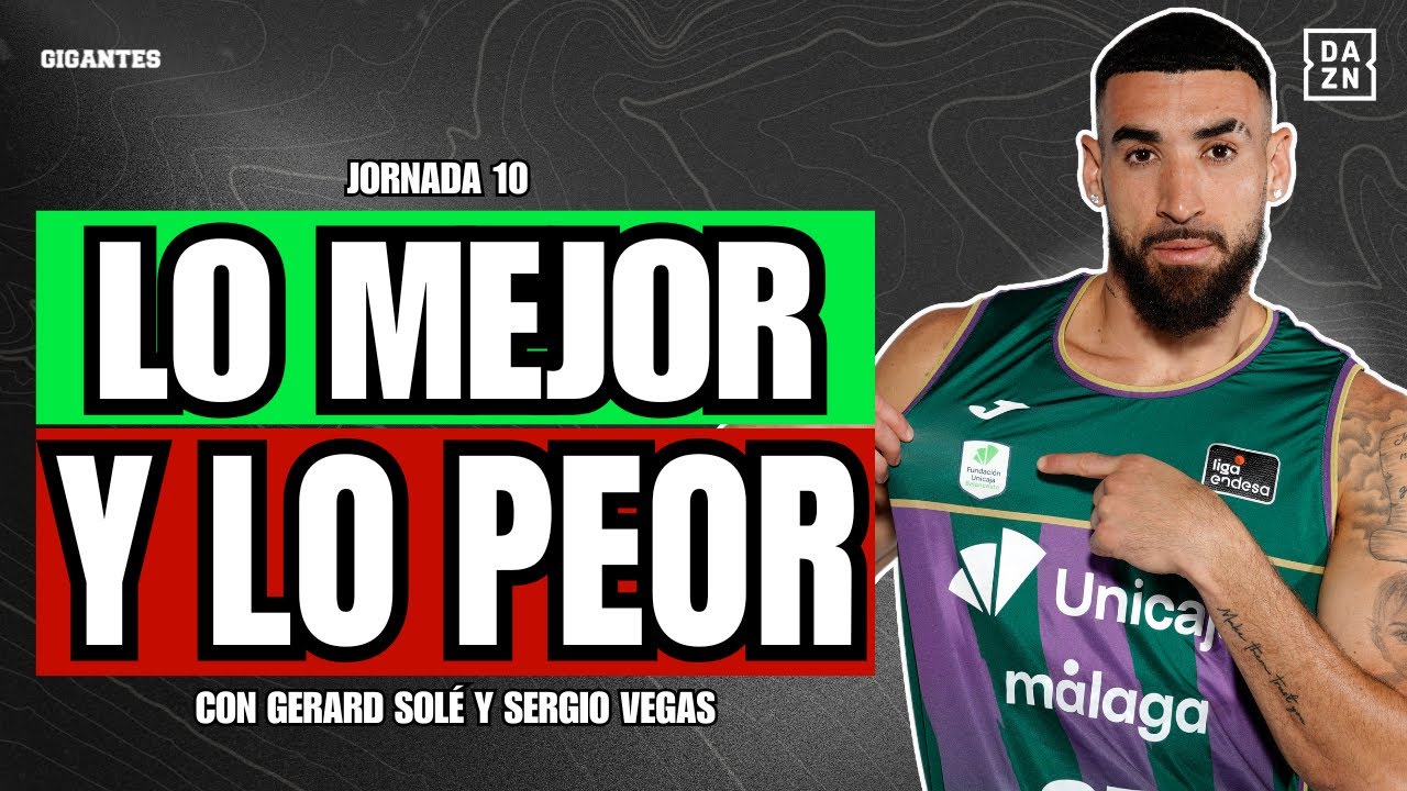 LO MEJOR Y LO PEOR DE LA JORNADA 10 DE LA LIGA ENDESA - YouTube