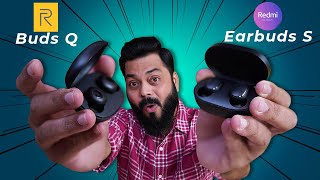 realme Buds Q Vs Redmi Earbuds S TWS Full Comparison ⚡⚡⚡ And The Best TWS Under 2000 Is…