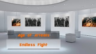 Age of Artemis - Endless Fight