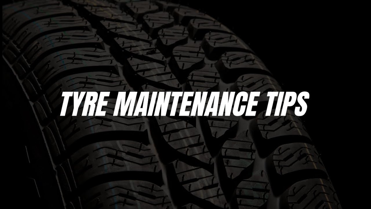Tyre Maintenance Tips SIMPLIFIED YouTube