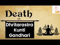Death of dhritarashtra kunti gandhari  tales from mahabharata