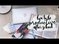 КАК БЫТЬ ПРОДУКТИВНЫМ ПОСЛЕ ШКОЛЫ | МОТИВАЦИЯ | how to be productive after school