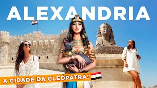 ALEXANDRIA, EGITO - o que FAZER em 1 DIA? | bate e volta saindo do Cairo