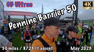 Pennine Barrier 50 | GB Ultras | Yorkshire Dales | 4K | May 2023