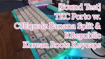 [Sound Test] Portico w. KRepublic Keycaps