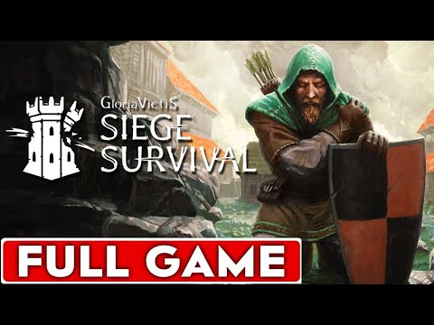 Siege Survival Gloria Victis Full Game Walkthrough Longplay