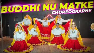 Buddhi Nu Matke Dance Cover Renuka Panwar Kanishka Talent Hub Choreography Varsha Rathor