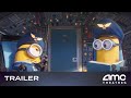 MINIONS: THE RISE OF GRU–Trailer (Steve Carell, Taraji P. Henson, Michelle Yeoh) | AMC Theatres 2022