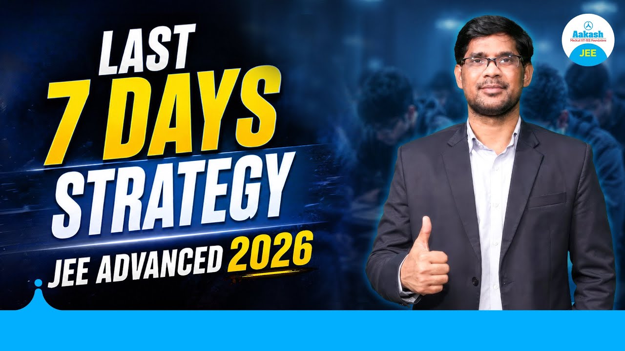 Watch This Before JEE Advanced 2026 🚀 Do This in the Last Days 📚 - YouTube