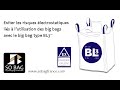 Eviter les risques lectrostatiques lis  lutilisation des big bags avec le big bag type bl3