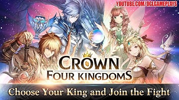 Crown Four Kingdoms Android/iOS Gameplay