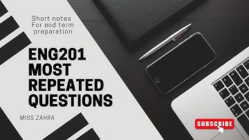 Eng201 short notes for mid term preparation | eng201 most repeated question for mid term preparation