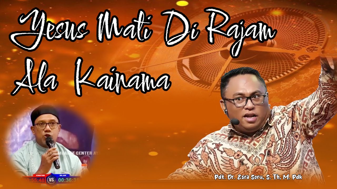 Pdt. Dr. Esra Soru: YESUS MATI DI RAJAM ALA KAINAMA - YouTube