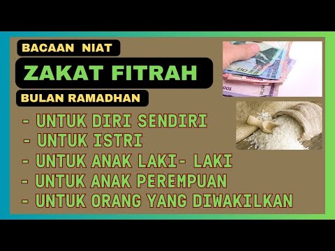 BACAAN NIAT ZAKAT FITRAH di BULAN  RAMADHAN