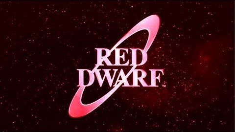 Red Dwarf Opening Theme (Series 1 & 2)