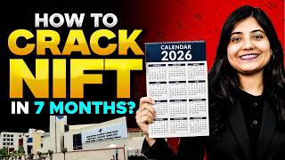 NIFT 2027 Preparation Strategy | Complete 7-Month Plan for AIR & Top Campus Nift 2027 Preparation Strategy Complete Roadmap For Selection