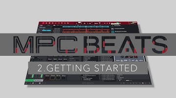 Getting Started with MPC Beats - Part 2 - Learning the Interface inside MPC Beats