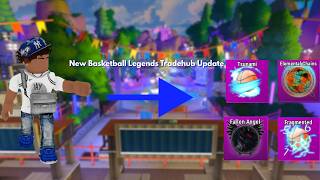 New Basketball Legends Tradehub Update