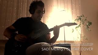 Cansu Koç / Gamzedeyim Deva Bulmam (Guitar Cover / Sadi Memiş) Resimi