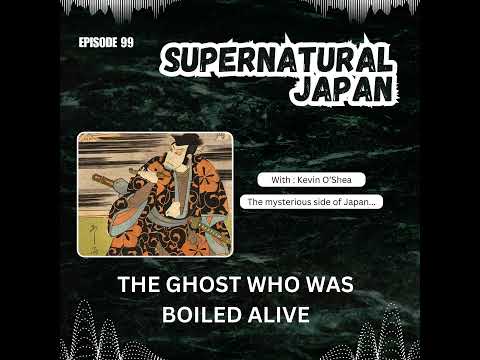 The Ghost Who Was Boiled Alive