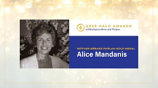 2025 Halo Award Winner: Remembering Dr. Alice Mandanis
