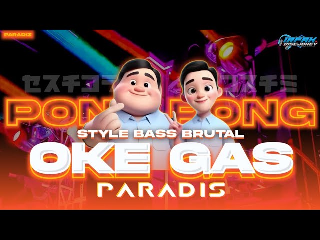 DJ OKE GAS PRABOWO GIBRAN - STYLE DJ PARADIS X PONG PONG PARTY BASS BRUTAL HOREG TERBARU 2024 class=
